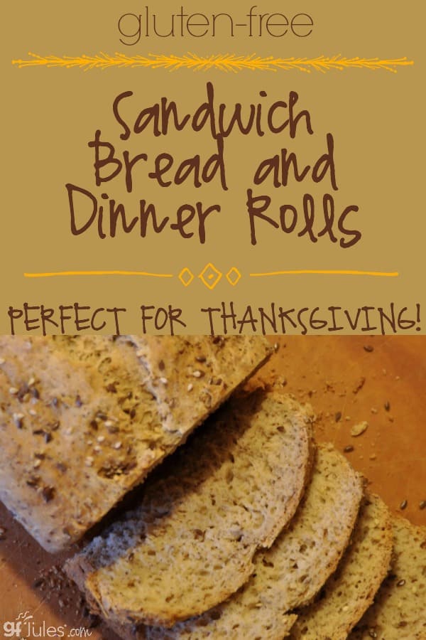 Gluten Free Sandwich Bread and Dinner Rolls by gfJules are great for Thanksgiving!