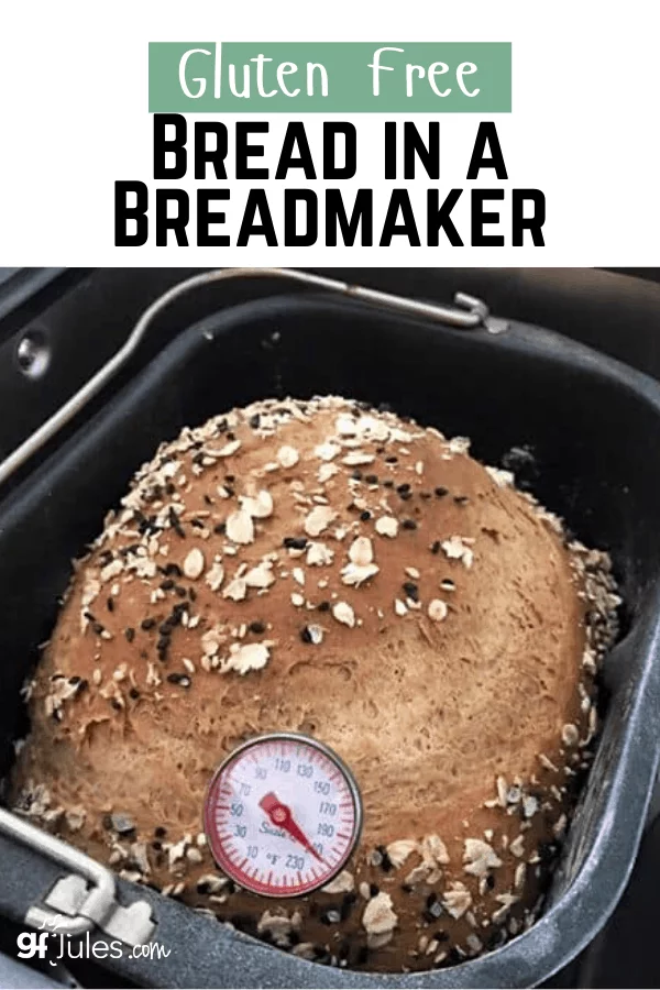 Baking Gluten Free Bread in a Breadmaker | gfJules