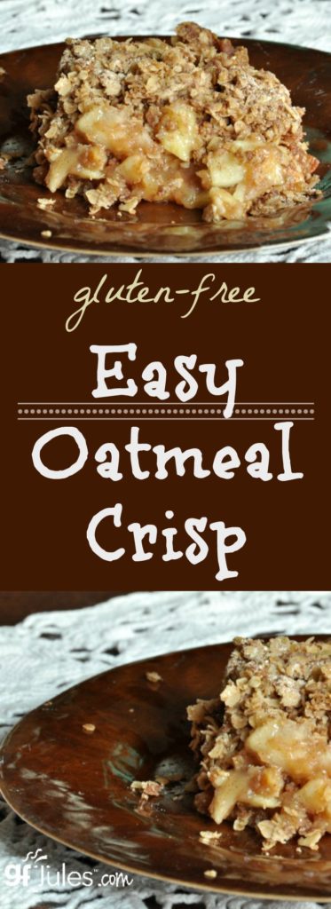 Easy Gluten Free Oatmeal Crisp