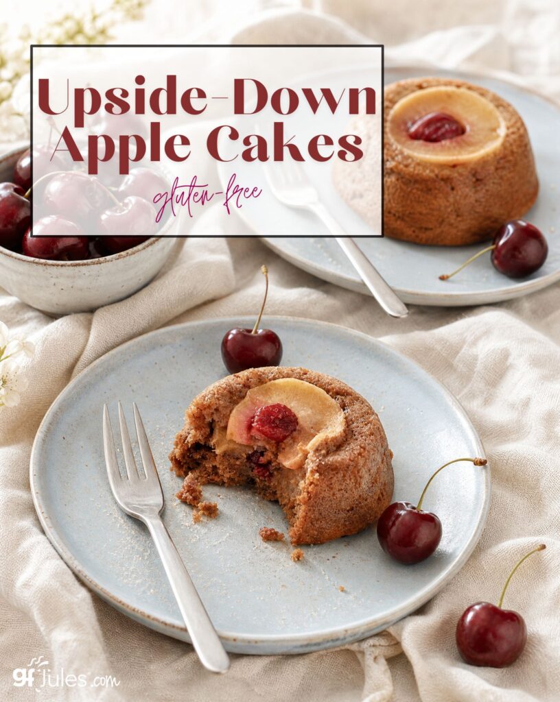 gluten free upside-down apple cakes | gfJules