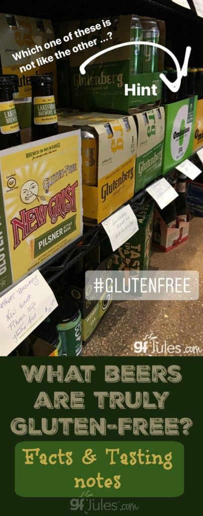 What beers are truly gluten-free Facts & Tasting Notes gfJules.com