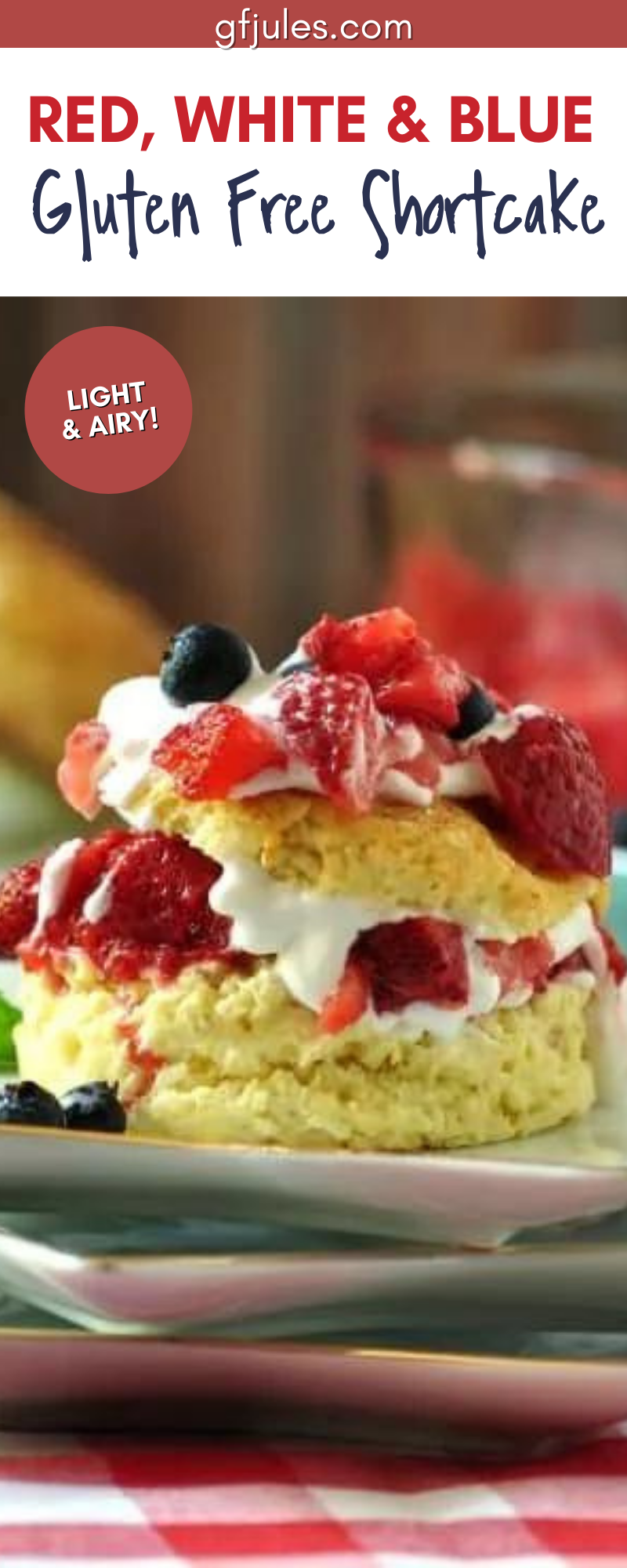 Red, White and Blue Gluten Free Shortcake PIN