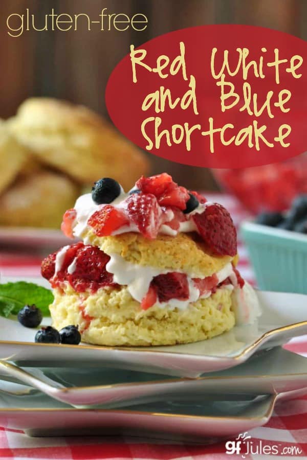 Gluten Free Red, White and Blue Shortcake (and berries and cream) by gfJules is great for any occasion!
