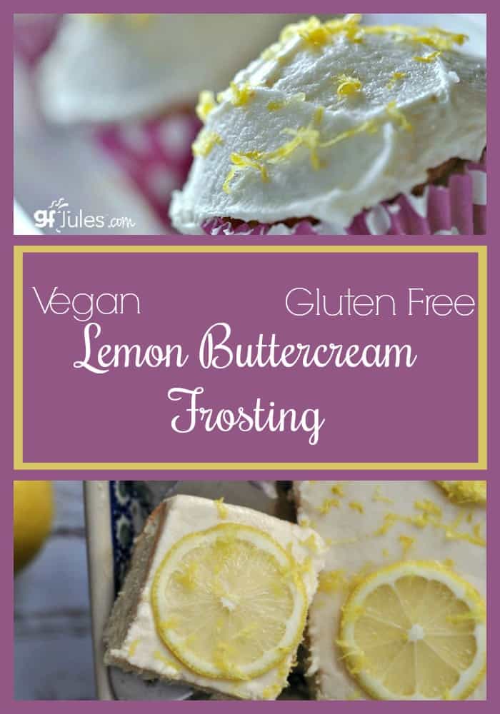 Tart, sweet, creamy and smooth ... this lemon buttercream frosting recipe makes nearly any cake or confection even better! Dairy free and vegan, too! gfjules.com