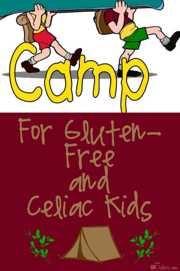 Camp for Gluten Free and Celiac Kids: a list by gfJules