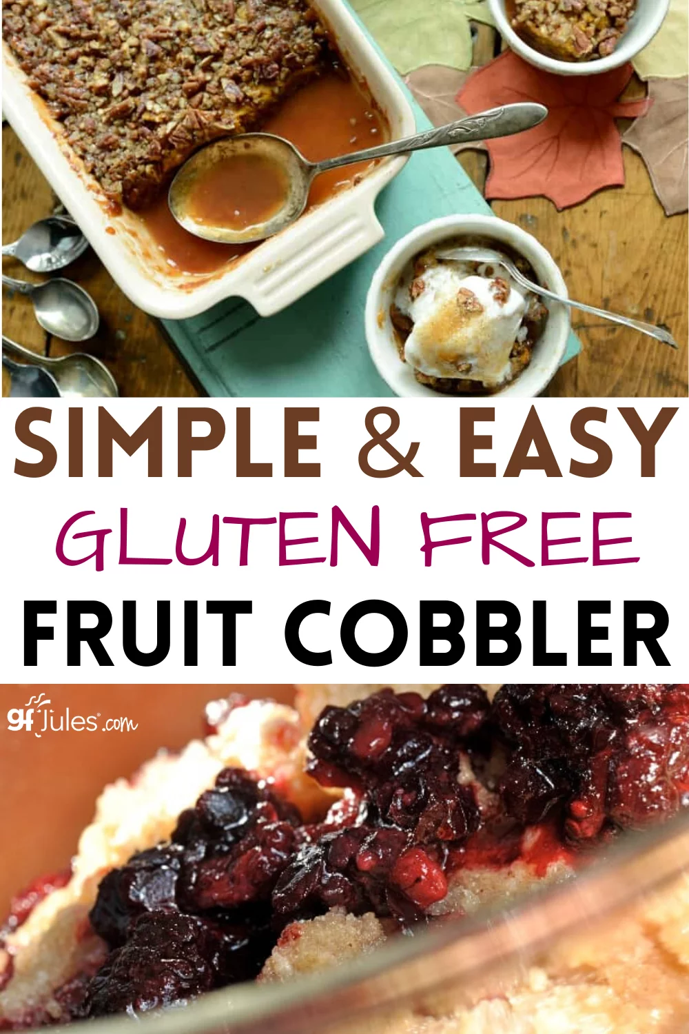 Easy Gluten Free Fruit Cobbler Recipe