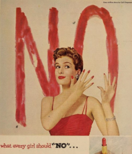 Old lipstick ad "What every girl should No"