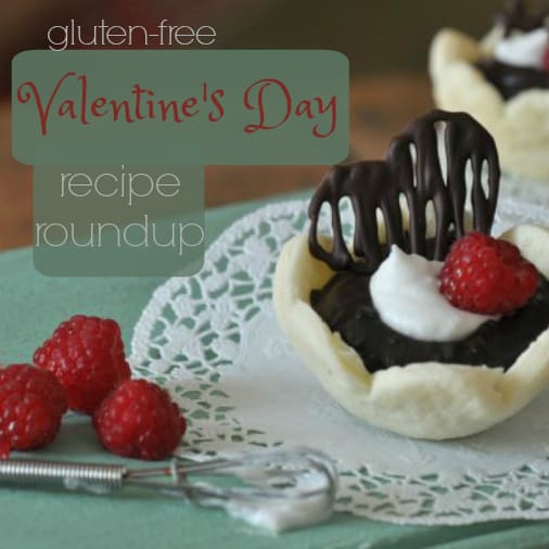 Gluten Free Valentine?s Day Recipe Roundup