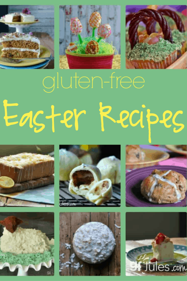 Gluten Free Easter Recipe Round-Up - delicious recipes - gfJules