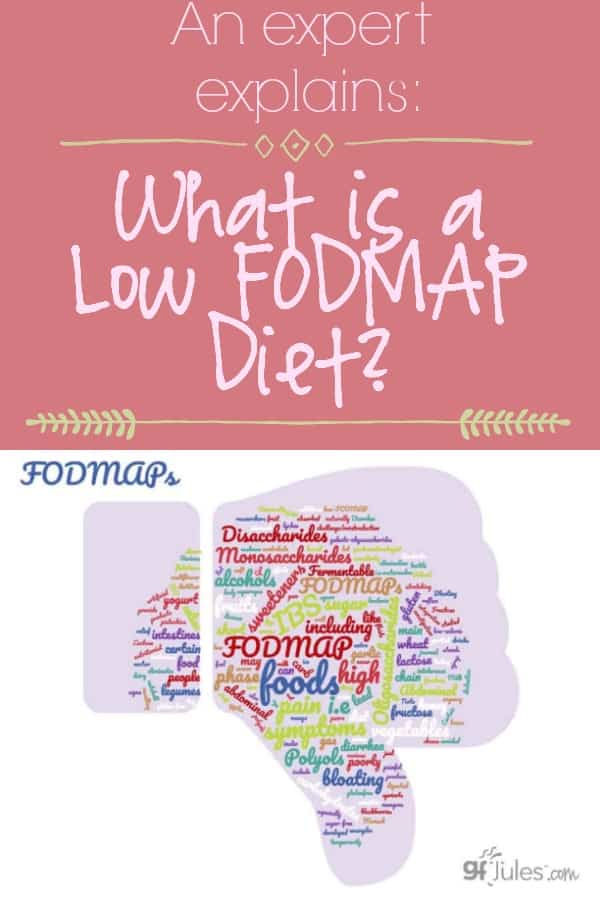 An expert explains: What is a Low FODMAP Diet? - gfJules