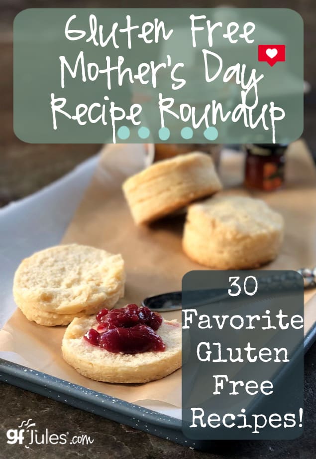 gluten free Mothers Day Recipe Roundup: 30 Favorite Gluten Free Recipes | gfJules