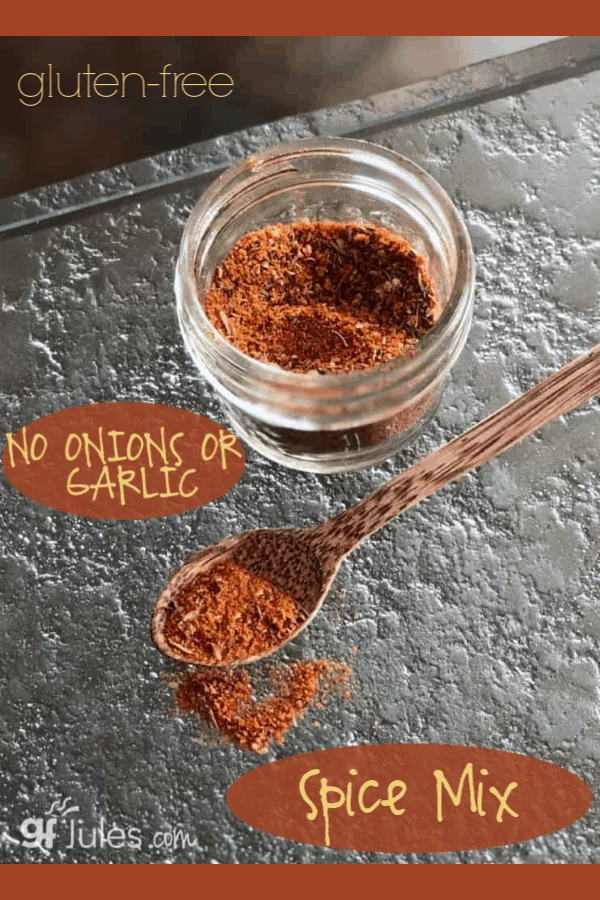 Gluten Free Spice Mix Recipe - no onion or garlic - makes anything better