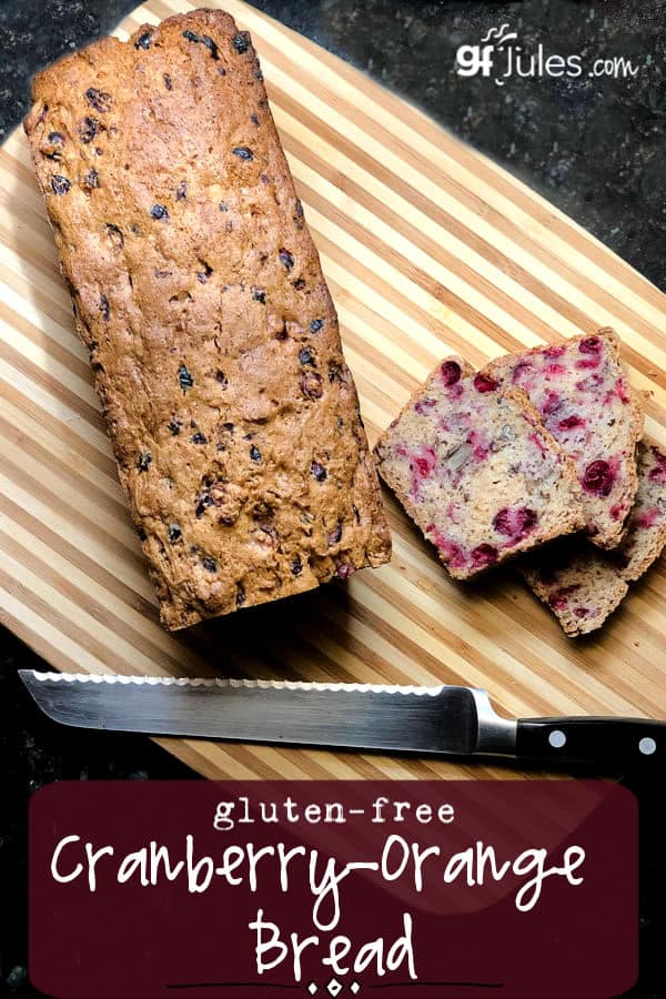 gluten free cranberry orange quick bread |gfJules
