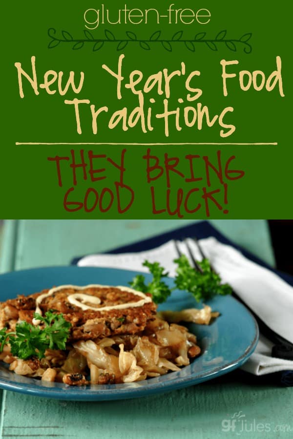 New Year's Food Traditions that bring good luck - gfJules