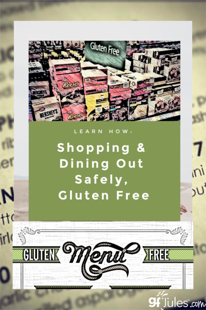 Learn how: Shopping and Dining Out Safely, Gluten Free | gfJules