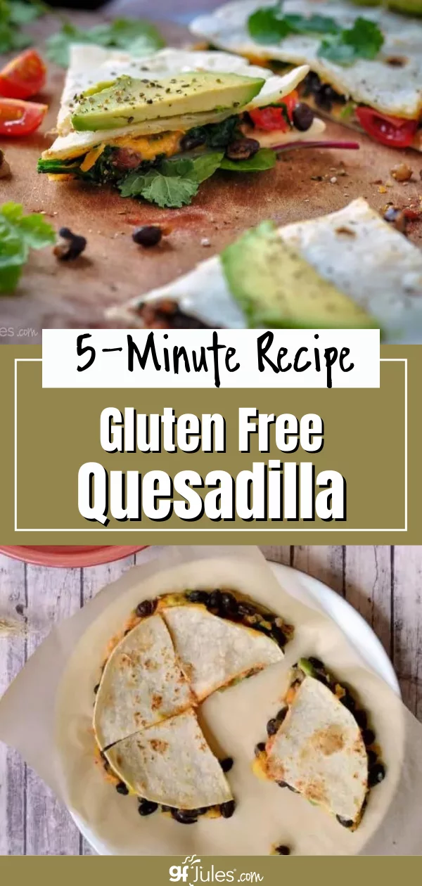 Gluten Free Quesadilla PIN