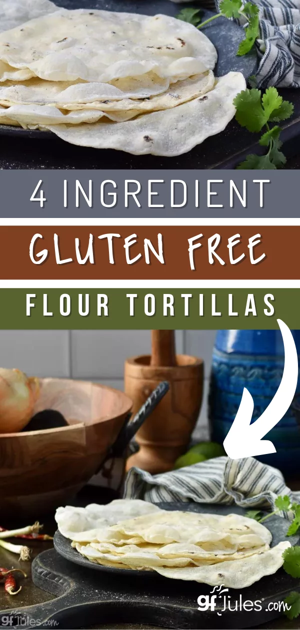 4 Ingredient Gluten Free Flour Tortillas PIN