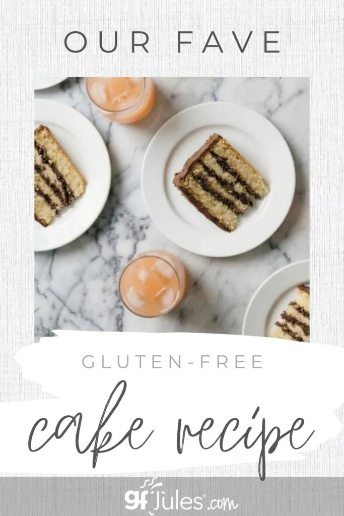 Our Favorite Gluten Free Cake Recipe | gfJules