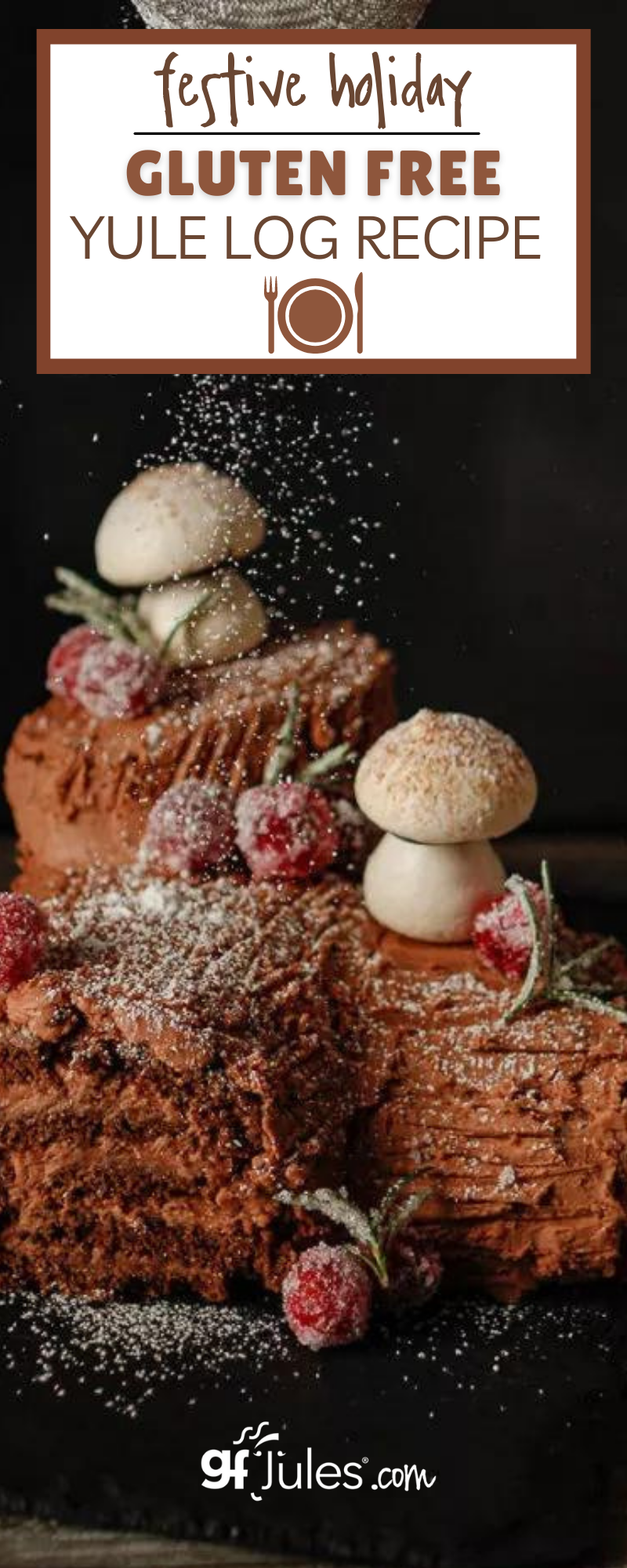 Festive Holiday Gluten Free Yule Log Recipe