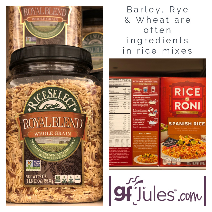 Wheat, barley and rye are often ingredients in rice mixes gfJules
