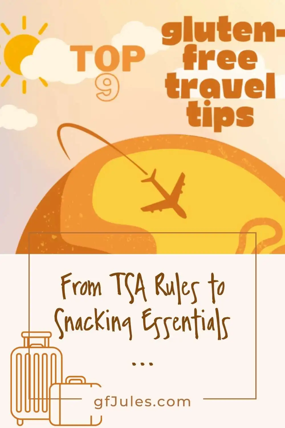 Top 9 Gluten Free Travel Tips