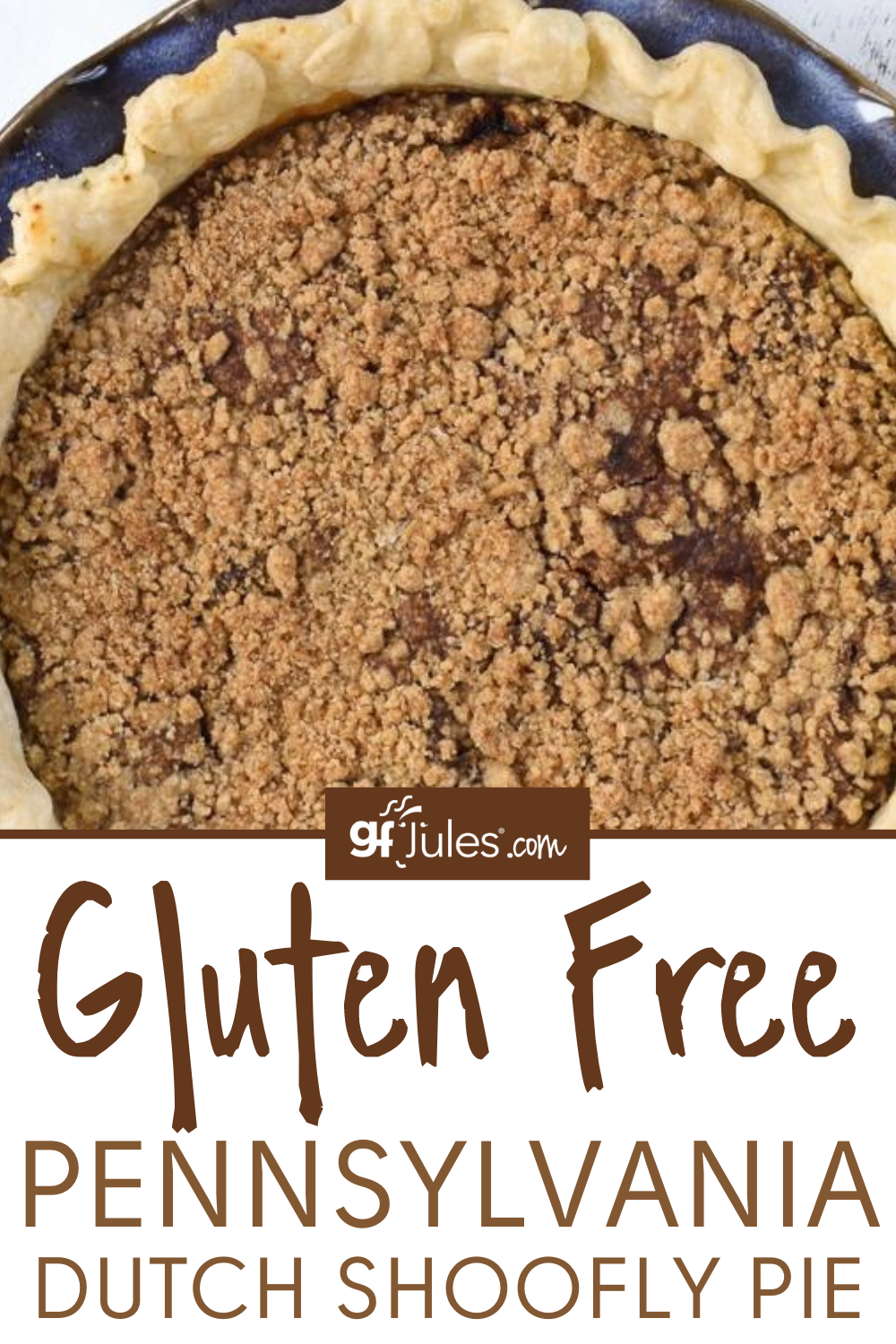 Gluten Free Pennsylvania Dutch Shoofly Pie