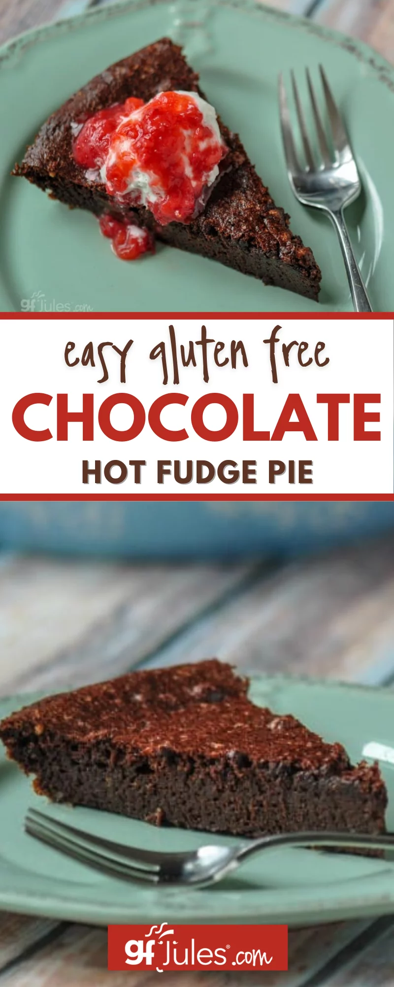 Easy Gluten Free Hot Fudge Pie Recipe - holiday recipe - gfJules