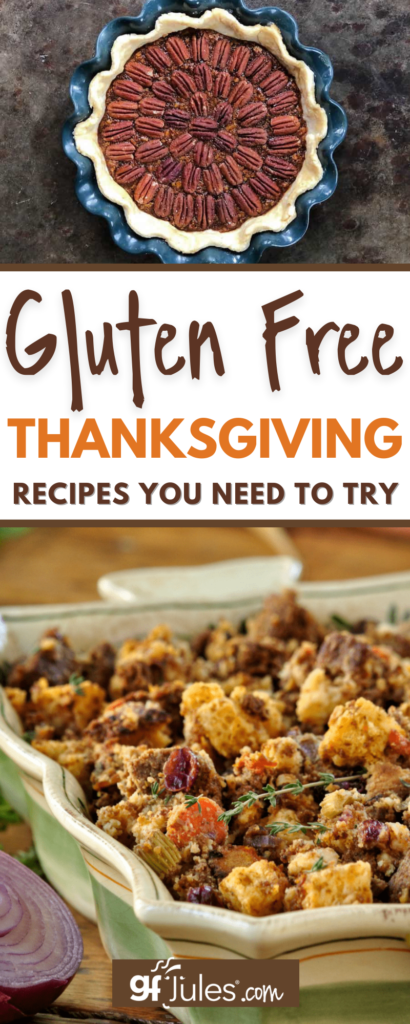 Gluten Free Thanksgiving |Recipes, tips, timelines ++ from expert gfJules