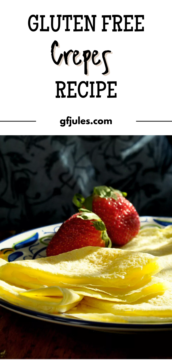 Gluten Free Crepes Recipe