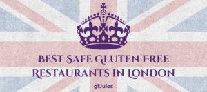 Best Safe Gluten Free Restaurants in London