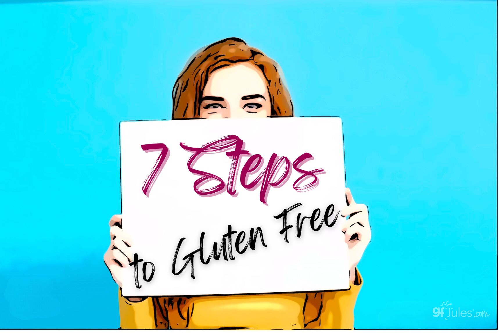 Going Gluten Free: 7 First Steps