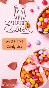 Gluten Free Easter Candy List
