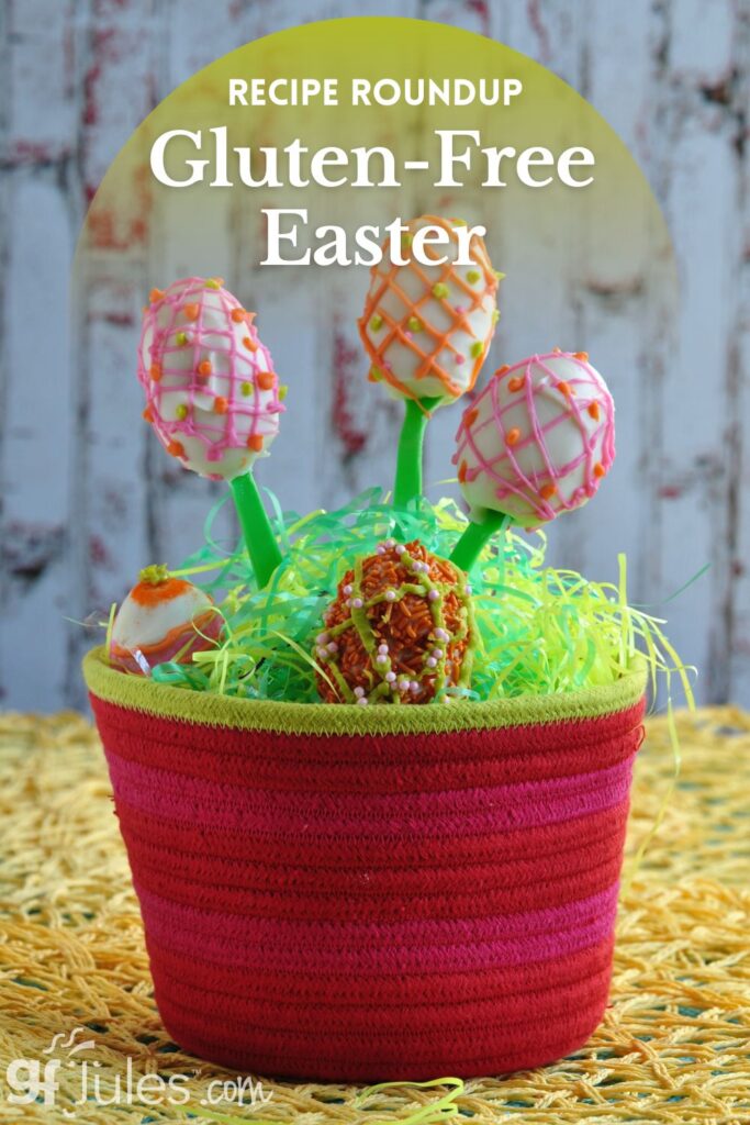 Gluten Free Easter Recipe Roundup