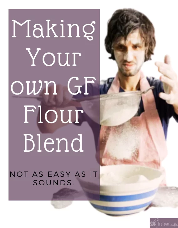 Making Your own GF Flour Blend