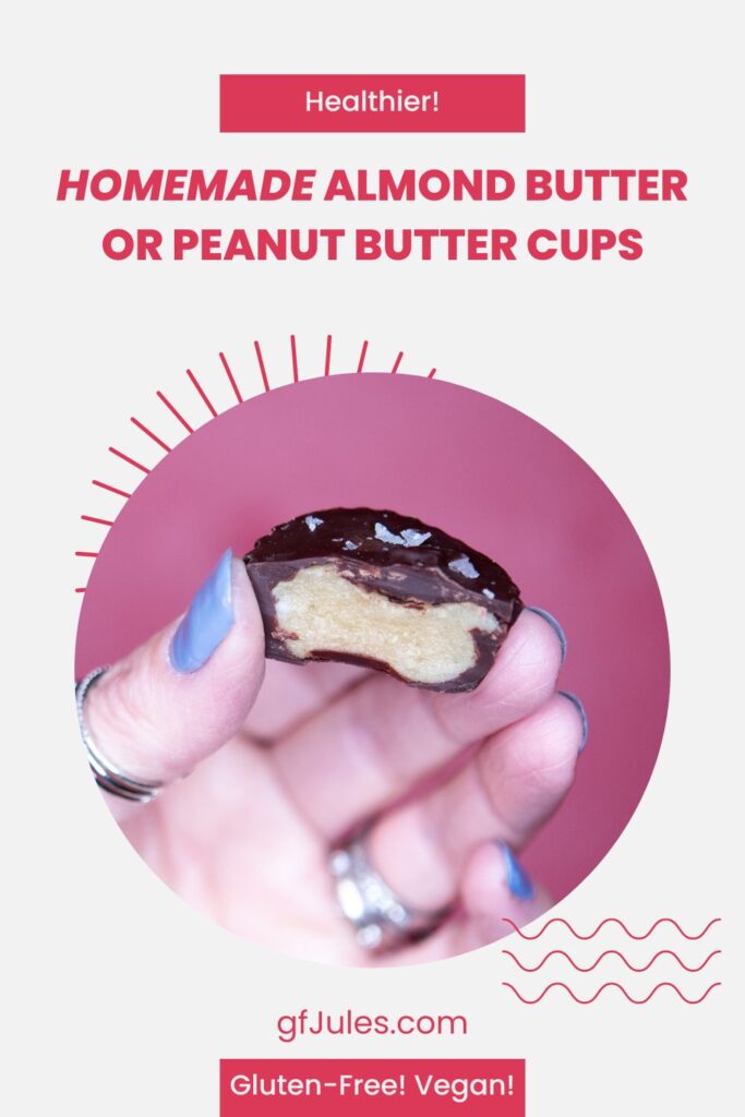 Healthier Homemade Almond Butter Cups or Peanut Butter Cups - Mock Reese's Cups | gfJules