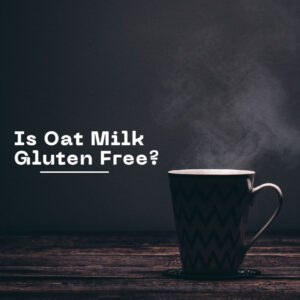 is oat milk gluten free?