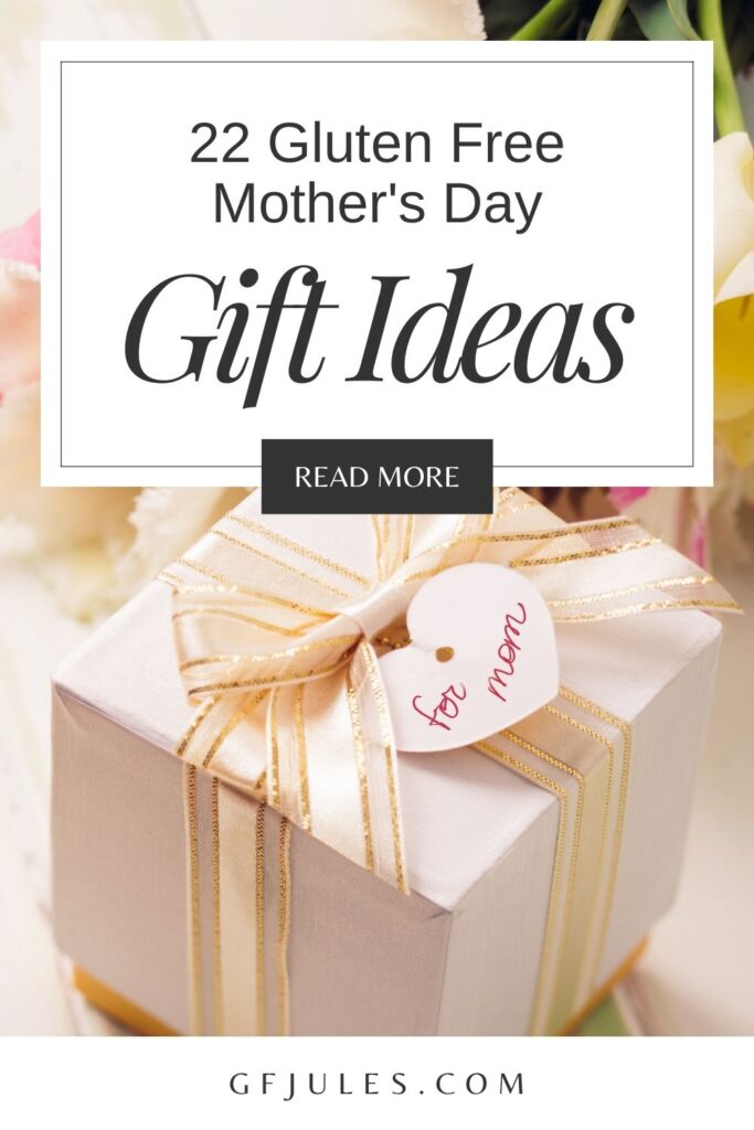 Gluten Free Mother's Day Gift Guide | gfJules