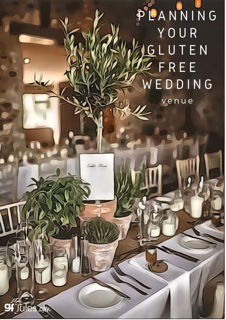 Planning your Gluten Free Wedding - venue