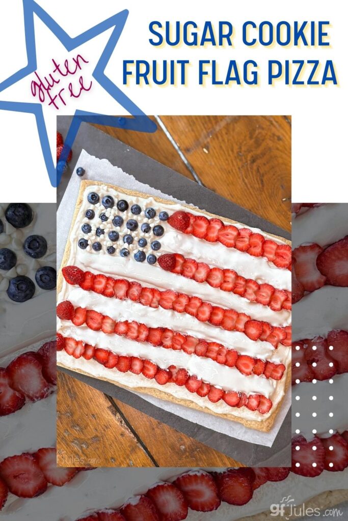 Gluten Free Sugar Cookie Flag Fruit Pizza Recipe 