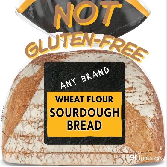 wheat flour sourdough is NOT gluten free